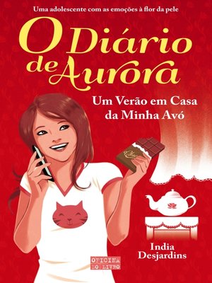 cover image of O Diário de Aurora  Um Verão em Casa da Minha Avó